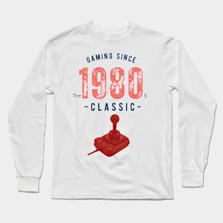 Gaming Since the 1980s Long Sleeve T-Shirt